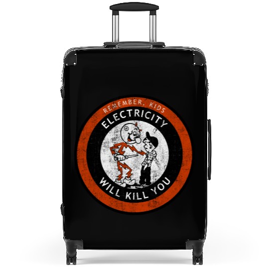 Remember Kids Electricity Will Kill You Suitcases