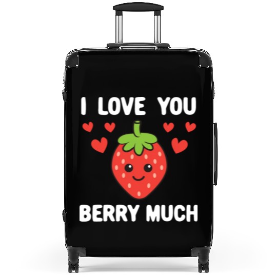 Love You Berry Much Clothes Gift for Him Her Suitcases