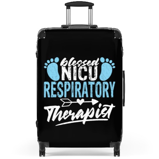 Blessed NICU Respiratory Therapist - Awesome RT Suitcases