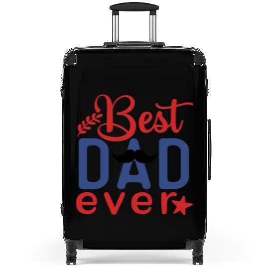 Best Dad Ever Father's day Gift Suitcases