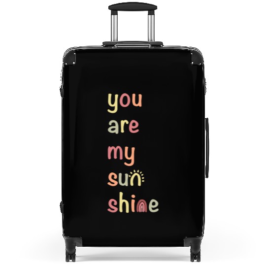 You Are My Sunshine Suitcases
