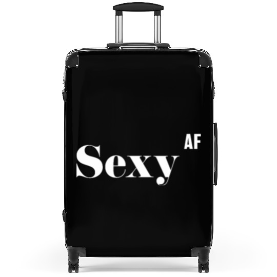 Sexy AF, Funny Rude As Fuck Suitcases