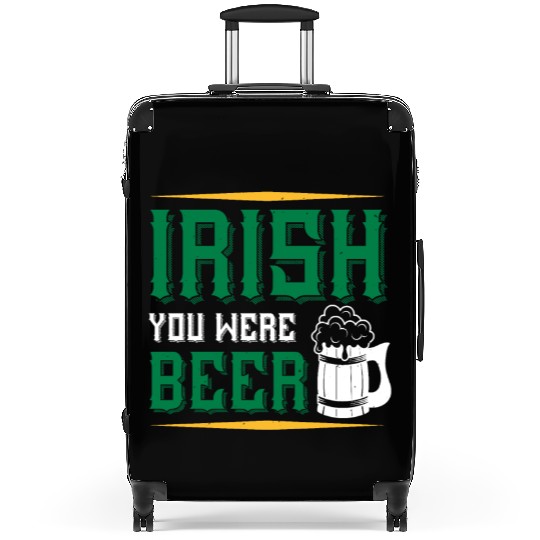 Irish you were beer Suitcases