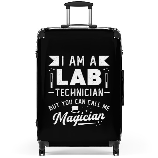 I Am A Lab Technician Science Laboratory Tech Suitcases