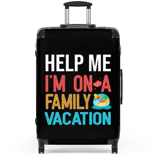 Help Me I m On A Family Vacation Suitcases