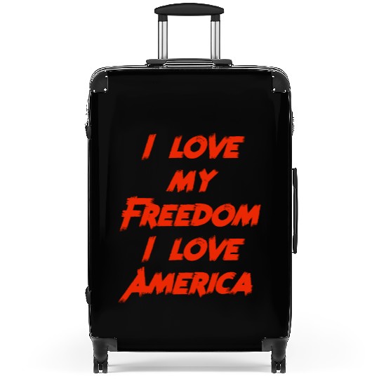 I love my freedom I love America Suitcases