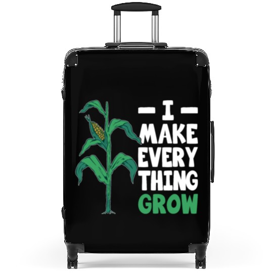 Farmer i make everything grow farming farmers Suitcases