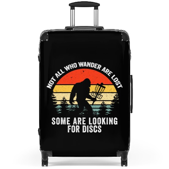 Not All Who Wander Are Lost Disc Golf Bigfoot Suitcases