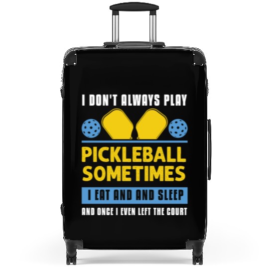 Pickleball Lovers Funny Pickleball Suitcases