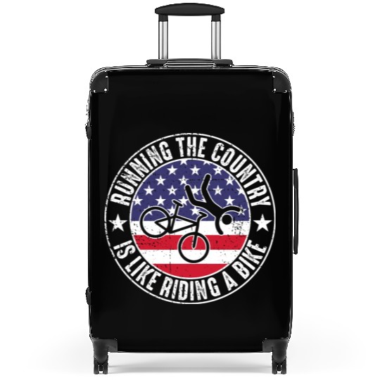 Running The Country Is Like Riding A Bike Suitcases