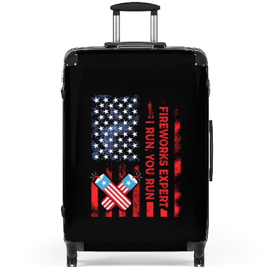 Fireworks Expert I Run You Run Funny 4th Of July Suitcases