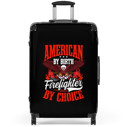 4th July Firefighter By Birth By Choice Suitcases