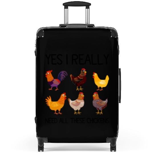 Yes I Really Do Need All These Chickens Suitcases