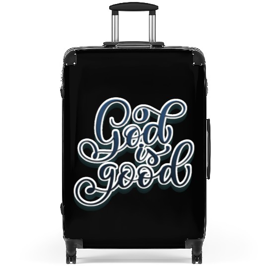 God is Good Suitcases