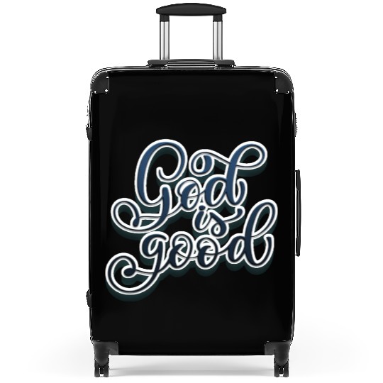 God is Good Suitcases