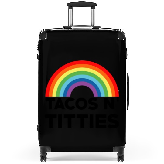 Tacos and Titties Funny LGBT Gay Pride Gifts LGBTQ Suitcases