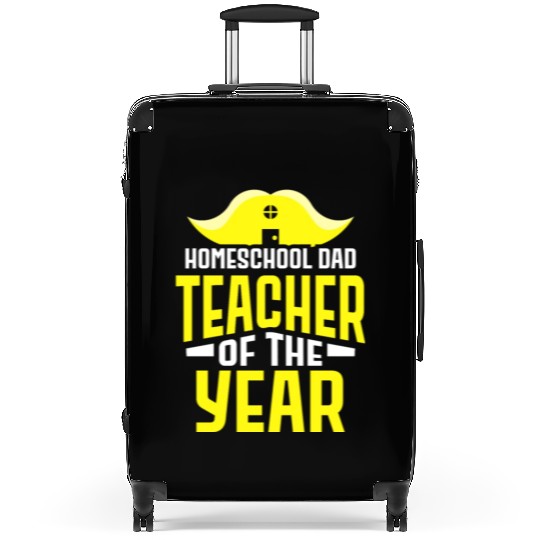Homeschooling Dad Teacher Of The Year Homeschool Suitcases