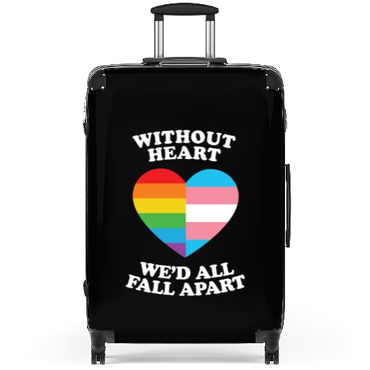 Without Heart Wed All Fall Apart Lgbtq Gifts Suitcases