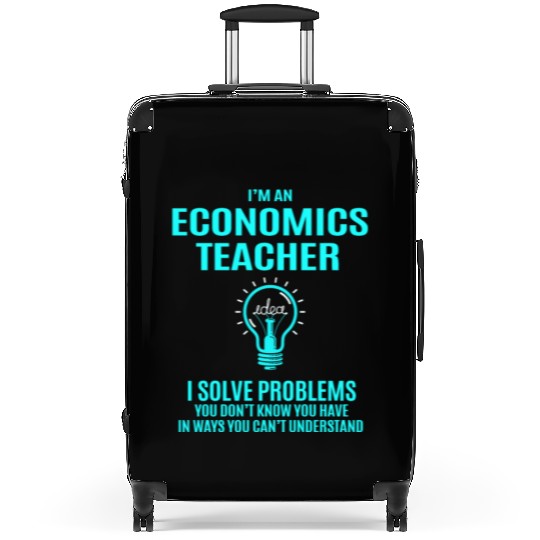 Economics Teacher Suitcases - I Solve Problems Gift
