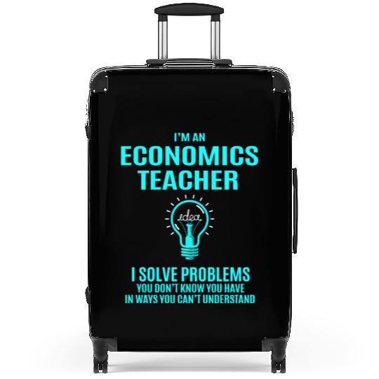 Economics Teacher Suitcases - I Solve Problems Gift