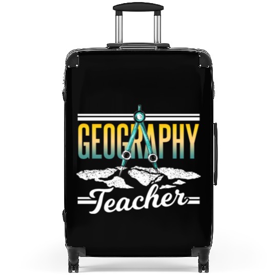 Geography Teacher Geographic Student Geographer Suitcases
