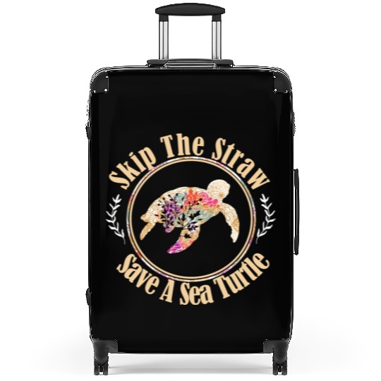 Skip The Straw Save The Sea Turtle Activist Longsl Suitcases