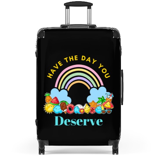Have The Day You Deserve Karma Quotes Suitcases