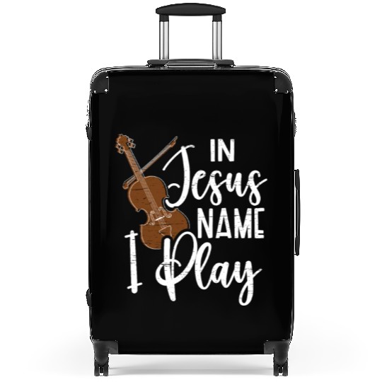 Jesus Name Violin Musician Music Violinist Suitcases