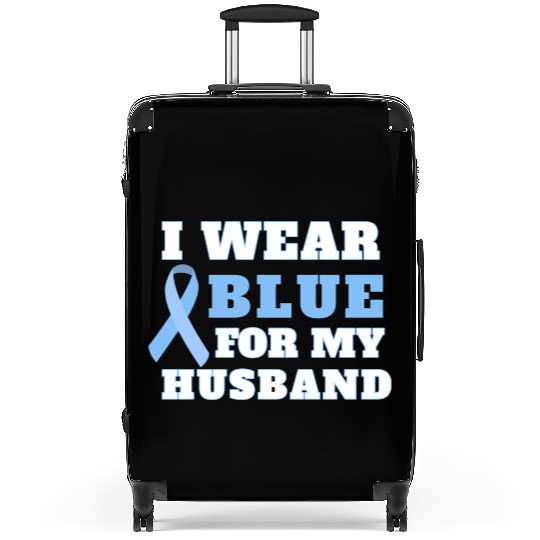 I Wear Blue For My Husband Prostate Cancer Awarene Suitcases