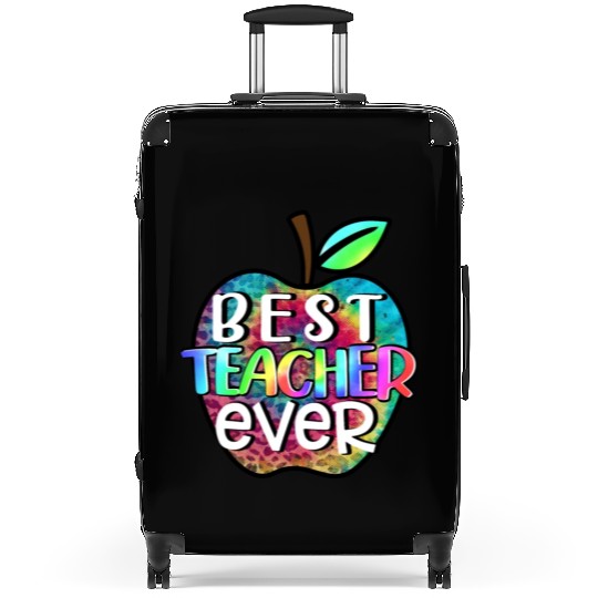 Teacher, Best Teacher Ever Suitcases