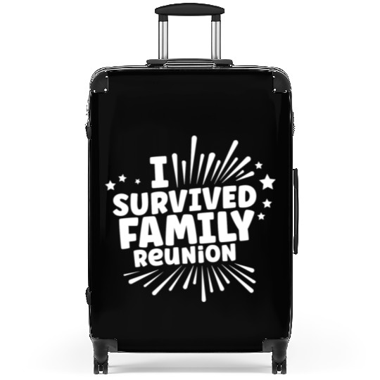 I Survived Family Reunion Gathering Families Suitcases