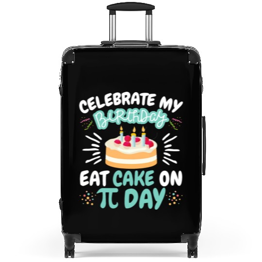 Funny Pi Day Birthday Funny Eat Cake Suitcases