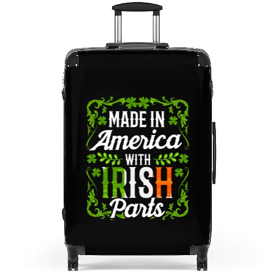 Made In America With Irish Parts Gaelic Ireland Suitcases