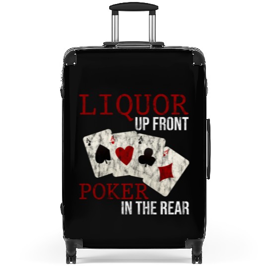 Liquor Up Front, Poker In The Rear 3 Suitcases
