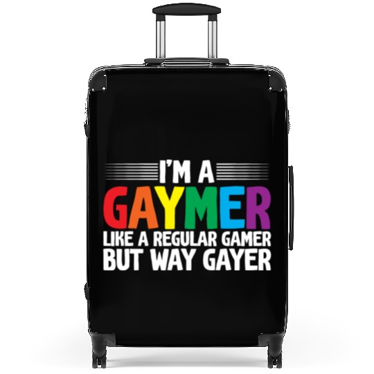 I'm A Gaymer, Like A Regular Gamer But Way Gayer Suitcases