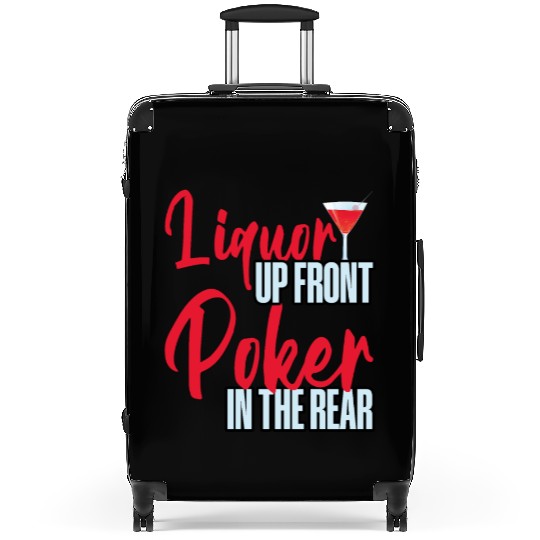 Liquor Up Front, Poker In The Rear 4 Suitcases