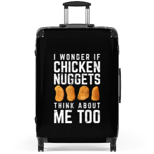 I Wonder If Chicken Nuggets Think About Me Too Nug Suitcases