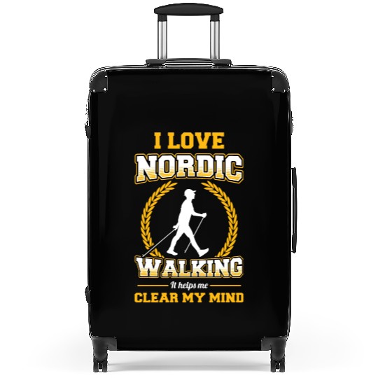 I Love Nordic Walking It Helps Me Clear Mind walk Suitcases