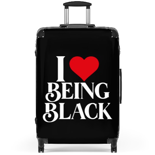 I LOVE BEING BLACK Suitcases