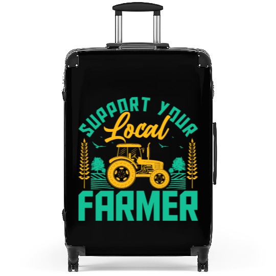 Support Your Local Farmers Funny Farming Farmer Suitcases