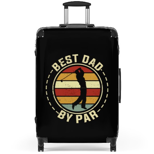 Best Dad By Par Golf Golfer Father Father's Day Suitcases
