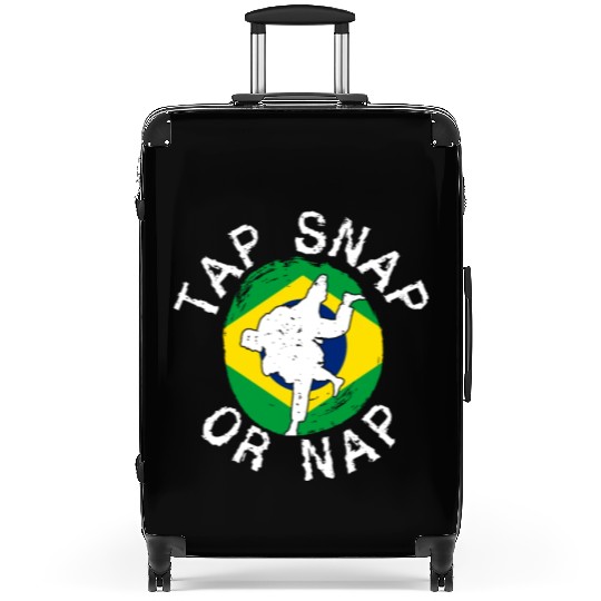Tap Snap Or Nap - BJJ Brazilian Jiu Jitsu Suitcases