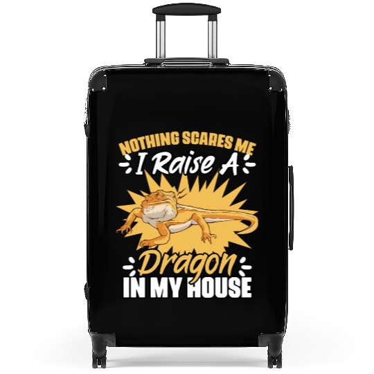 Nothing Scares Me Funny Reptile Pet For Bearded Suitcases