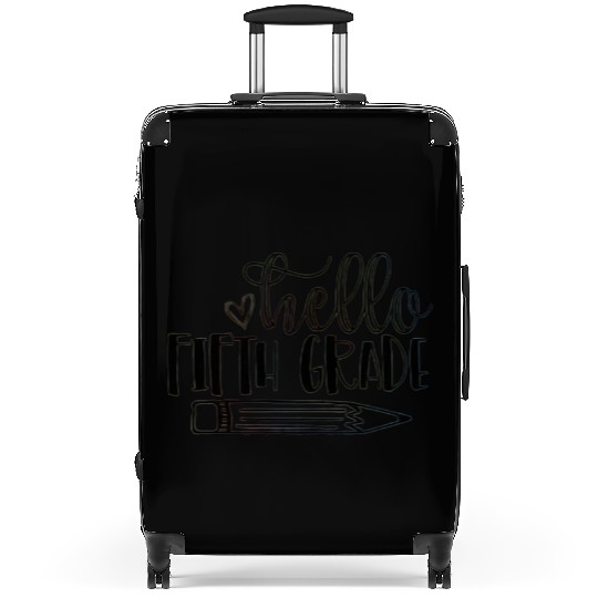 Hello Fifth Grade Student Teacher Back to School Suitcases