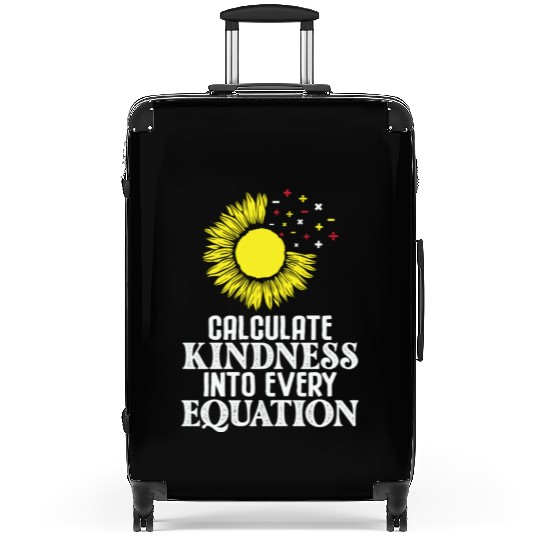 Math Teacher Calculate Kindness into every Suitcases