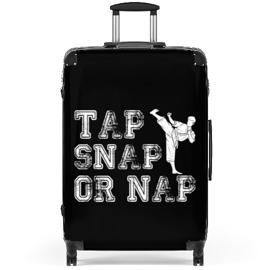 Tap Snap Or Nap - BJJ Brazilian Jiu Jitsu Suitcases
