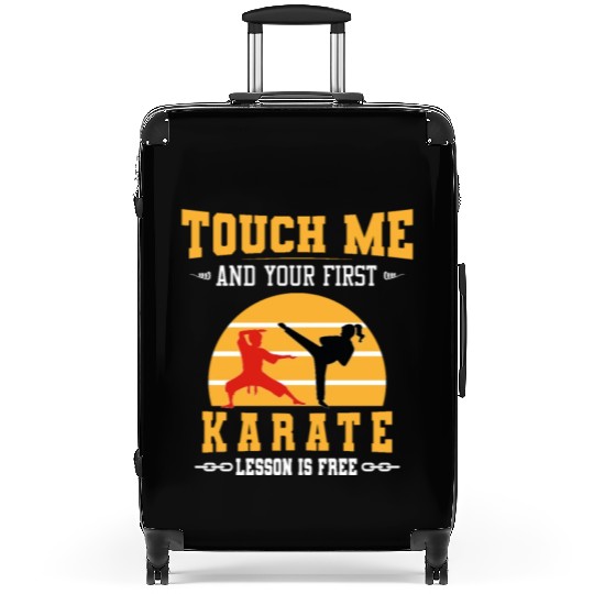 Touch Me and Your First Karate Lesson is Free Suitcases