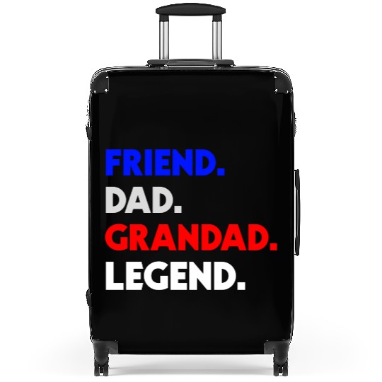 FRIEND DAD GRANDAD LEGEND Suitcases