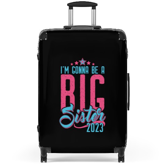 Going to be Big Sister 2023 - Baby Pregnancy Girls Suitcases