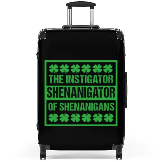 Funny Shenanigans St Patricks Day Shenanigator Suitcases